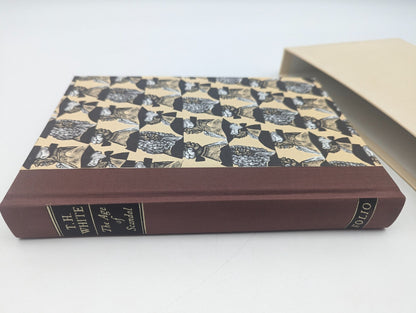T. H. White: The Age of Scandal Folio Society 18th century literature, biography by T. H. White
