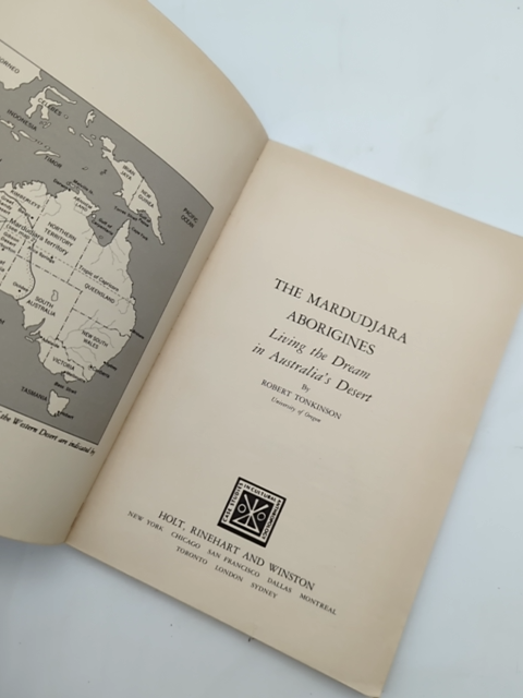 The Mardudjara Aborigines: Living The Dream In Australia's Desert (case Studies) by Robert Tonkinson