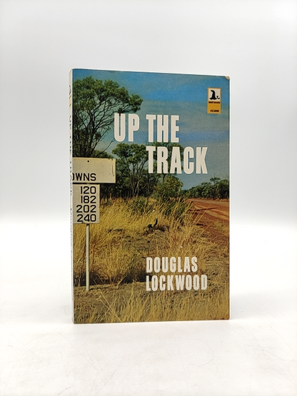 Up The Track by Douglas Lockwood (Paperback, 1977) Australian History by Douglas Lockwood