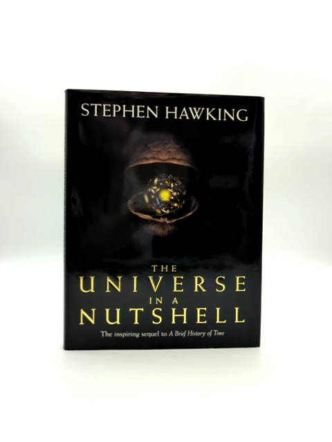 The Universe In Nutshell by Stephen Hawking Stephen W. Hawking, Astronomy by "Stephen Hawking Stephen W. Hawking"