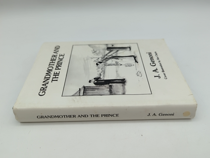 Grandmother and the Prince by J A Genoni (Hardcover) 1st Ed Signed WA History by J A Genoni