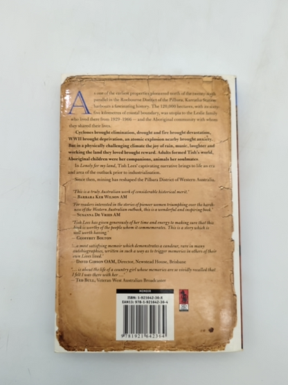 Lonely For My Land Tales Of Karratha Station And The Nor' West by Tish Lees by Tish Lees