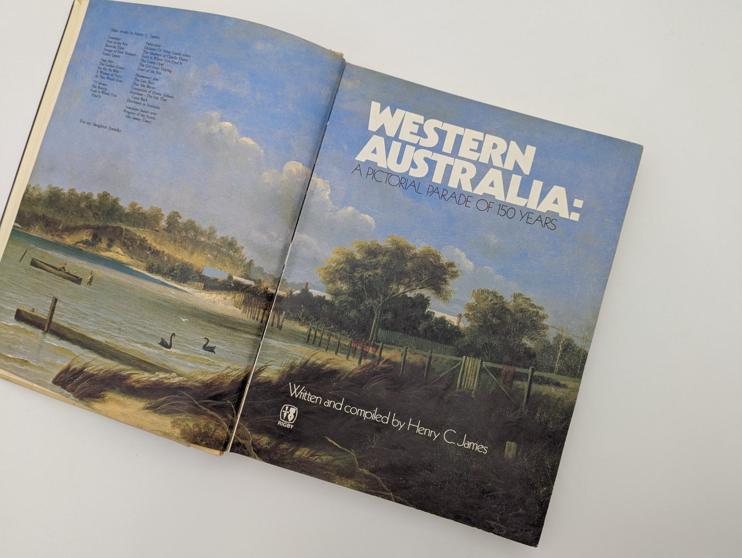 Western Australia: Pictorial Parade Of 150 Years by Henry C. James by Henry C. James