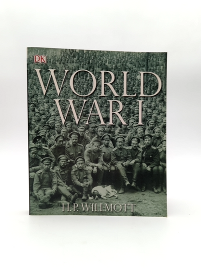World War by H. P. Willmott (Paperback, 2007) World War I by P. Wilmott