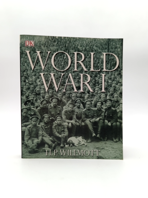 World War by H. P. Willmott (Paperback, 2007) World War I by P. Wilmott
