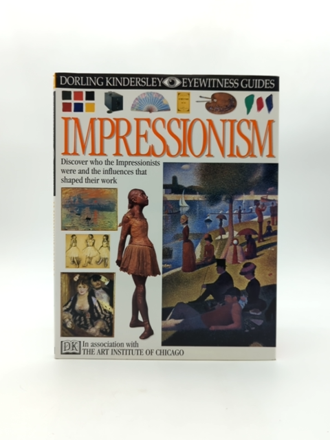 Impressionism (eyewitness Guides) by Welton Jude, Art History by Welton Jude
