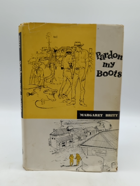 Pardon My Boots by Margaret Britt (Hardcover, 1963) 1st Ed Signed, Cattle Girl by Margaret Britt
