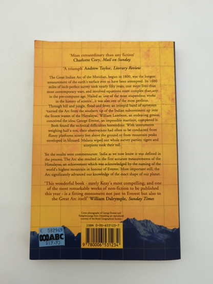 The Great Arc The Dramatic Tale Of How India Was Mapped And Everest Was Named, J by John Keay