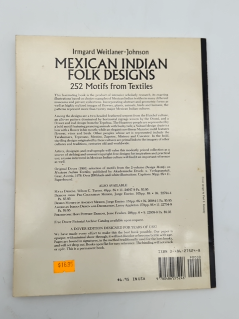 Mexican Indian Folk Designs: 252 Motifs From Textiles (dover Pictorial Archive), by Irmgard Weitlaner-Johnson