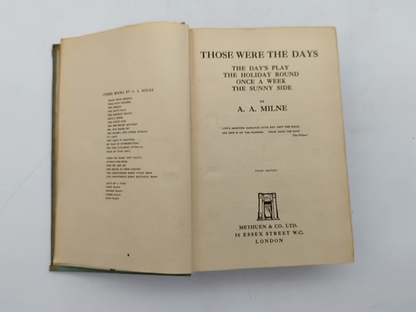 Those Were The Days by A. A. Milne (Hardcover, 1936), 4 stories in 1 volume by A. A. Milne
