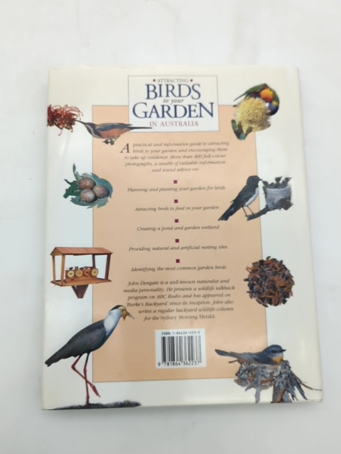 Attracting Birds To Your Garden In Australia by John Dengate, Birdwatching by John Dengate