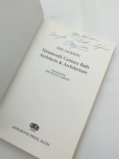 Nineteenth Century Bath: Architects & Architecture by N Jackson, England History by N Jackson