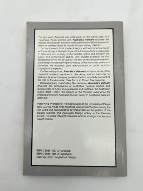 Australia's Vietnam: Australia In The Second Indo-china War by Peter King by Peter King