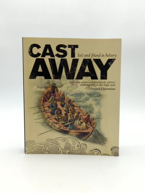 Cast Away by Joseph Cummins (Paperback, 2008) 1st Edition by Joseph Cummins