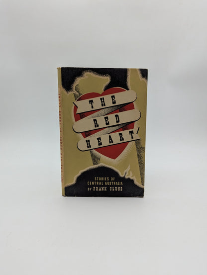 The Red Heart by Frank Clune (Softcover, Wraps, 1944) Exploration & Travel by Frank Clune