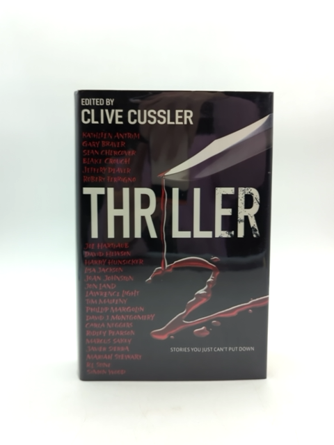Thriller 2 by Clive Cussler (Hardcover, 2009) Signed by Sean Chercover, Gary Braver, Jeffery Deaver, Blake Crouch, Kathleen Antrim