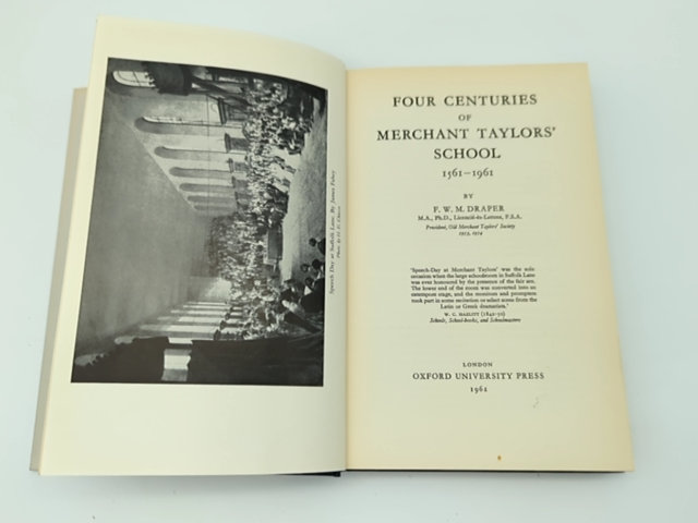 Four Centuries of Merchant Taylors' School 1561-1961 by F W M Draper by F W M Draper