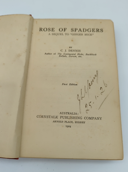 Rose of Spadgers by C J Dennis (Cloth, 1924) 1st Edition, Ginger Mick Sequel by C J Dennis