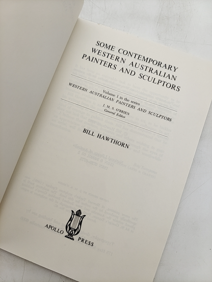 Some Contemporary Western Australian Painters And Sculptors by Bill Hawthorn by Bill Hawthorn