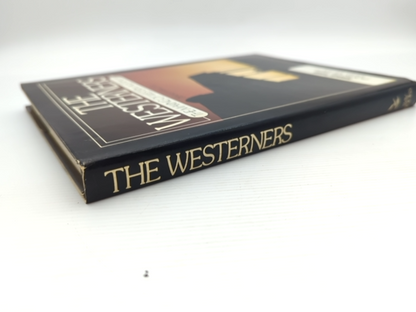 The Westerners The Making Of Western Australia by Dennis Hancock by Dennis Hancock