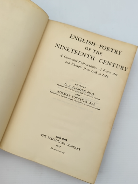 English Poetry Of The Nineteenth Century by Norman Foerster G R Elliott by Norman Foerster G R Elliott