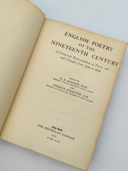 English Poetry Of The Nineteenth Century by Norman Foerster G R Elliott by Norman Foerster G R Elliott