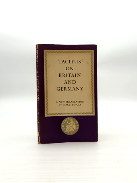 Tacitus On Britain And Germany by H Mattingly (Paperback, 1948) by H Mattingly