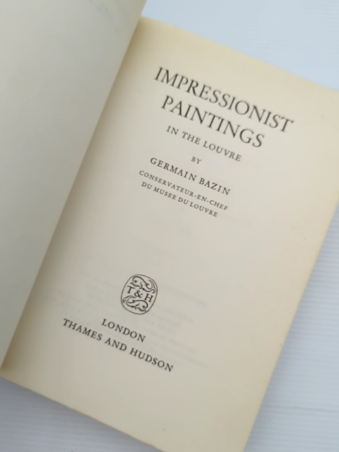 Impressionist Paintings In The Louvre by Germain Bazin (Paperback, 1961) by Germain Bazin