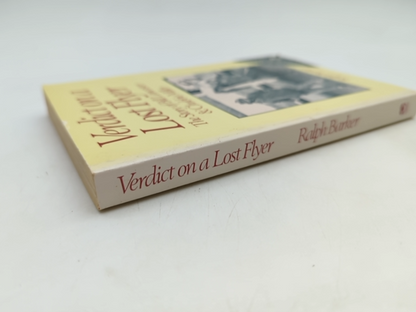 Verdict On Lost Flyer The Story Of Bill Lancaster Chubbie Miller by Ralph Barker by Ralph Barker