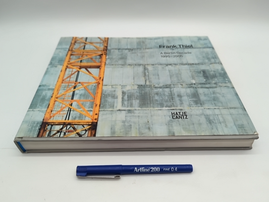 Frank Thiel: A Berlin Decade 1995-2005 (Hardcover, 2007) Coffee Table Book by Robert Hobbs, David Moos