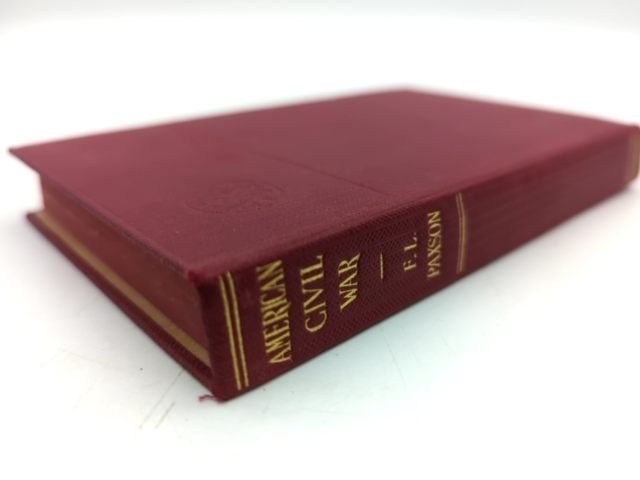 The American Civil War by Frederic L Paxson (Cloth, 2009) Military History by Frederic L Paxson