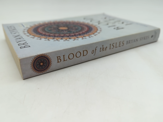 Blood Of The Isles by Bryan Sykes (Paperback, 2006) Genealogy by Bryan Sykes