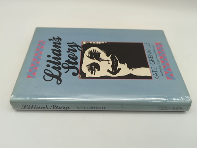 Lilian's Story by Kate Grenville (Hardcover 1985) 1st Edition Australian Fiction by Kate Grenville