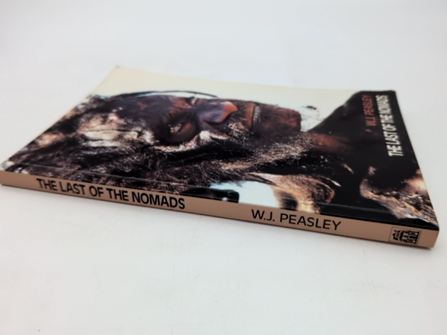 The Last Of The Nomads by W.J. Peasley (Paperback, 2005) Aboriginal History by W. J. Peasley