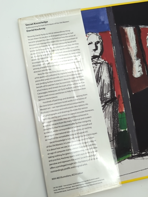 Secret Knowledge Rediscovering Lost Techniques Of The Old Masters, David Hockey by David Hockney
