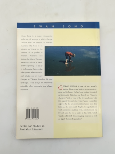 Swan Song Reflections by George Seddon (Paperback, 1996) 1st Edition by George Seddon