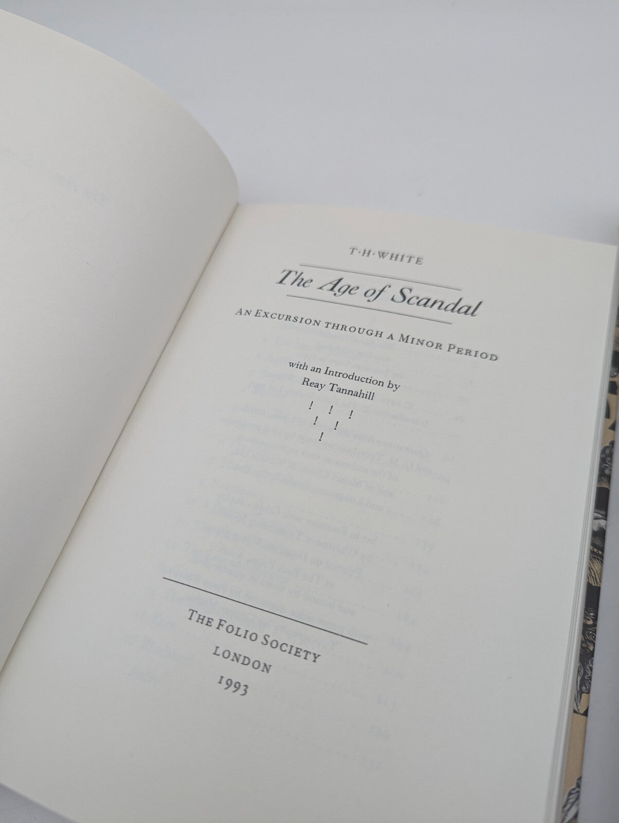 T. H. White: The Age of Scandal Folio Society 18th century literature, biography by T. H. White