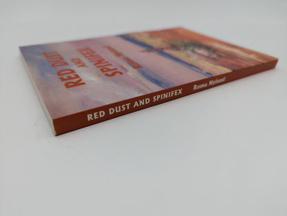 Red Dust And Spinifex by Roma Nylund, Australian Historical Fiction by Roma Nylund