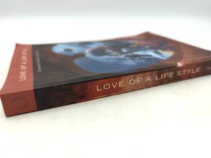 Love Of Lifestyle by Denise Scudds & Bob Sellick, Australian Romance SIGNED by Denise Scudds