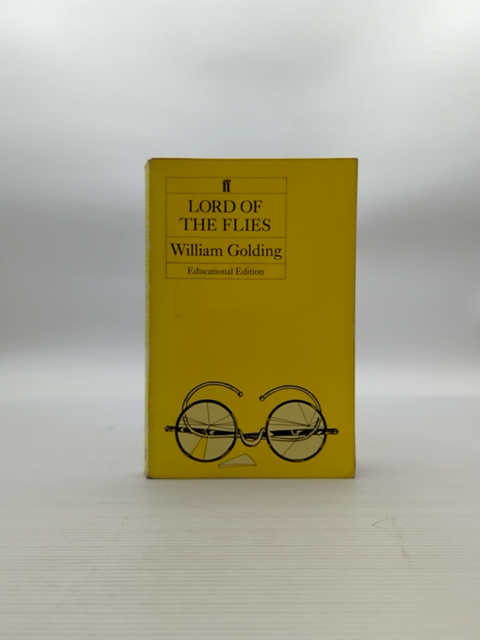 Lord Of The Flies, Educational Edition by William Golding, Educational Edition by William Golding