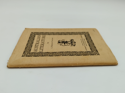 Australian Literature by C Hartley Grattan (Chapbook) 1st Edition Signed by C Hartley Grattan