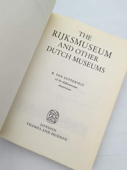 The Rijksmuseum And Other Dutch Museums by R van Luttervelt (Paperback, 1967) by R Van Luttervelt