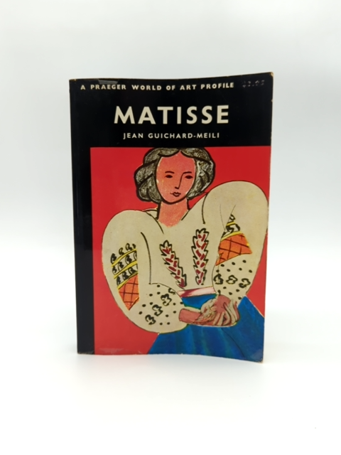 Matisse by Jean Guichard Meili (Paperback, 1967) 1st Edition Art History by Jean Guichard Meili