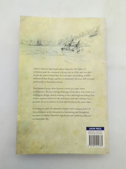 Evolution In The Antipodes: Charles Darwin And Australia by Tom Frame by Tom Frame