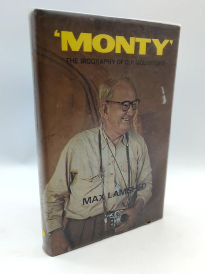Monty: The Biography Of C. P. Mountford by Max Lamshed (Hardcover, 1972) 1st Ed by Max Lamshed