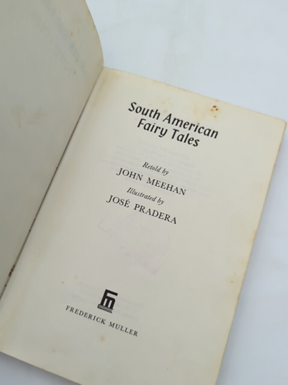 South American Fairy Tales by John Meehan (Hardcover, 1970) by John Meehan