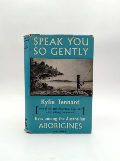 Speak You So Gently by Kylie Tennant (Hardcover, 1959) History by Kylie Tennant