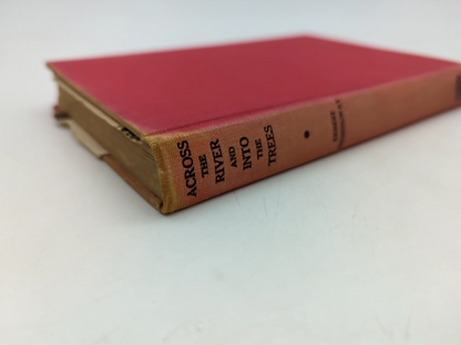 Across The River And Into The Trees by Ernest Hemingway (Cloth, 1950) by Ernest Hemingway