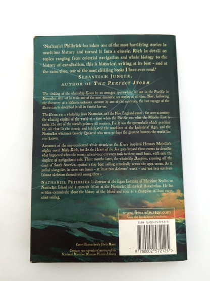 In The Heart Of The Sea: The Tragedy Of The Whaleship Essex, Nathaniel Philbrick by Nathaniel Philbrick