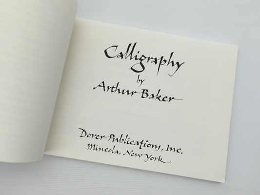 Calligraphy by Arthur Baker (Paperback, 2000) Calligraphy by Arthur Baker